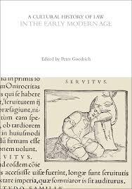 A Cultural History of Law in the Early Modern Age